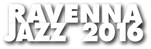 Ravenna Jazz 2016